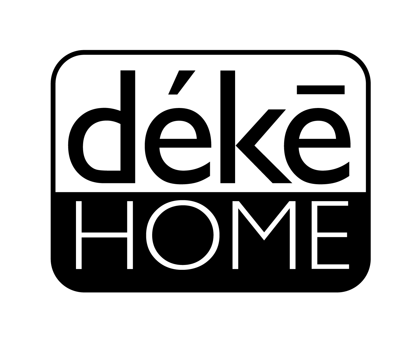 deke HOME