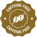 Certifications: Caffiene Free